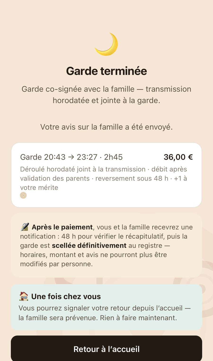 Garde terminée